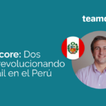 Teamcore: Dos años revolucionando el retail en el Perú